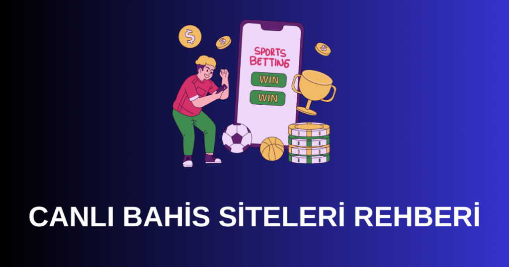 Canlı bahis siteleri 